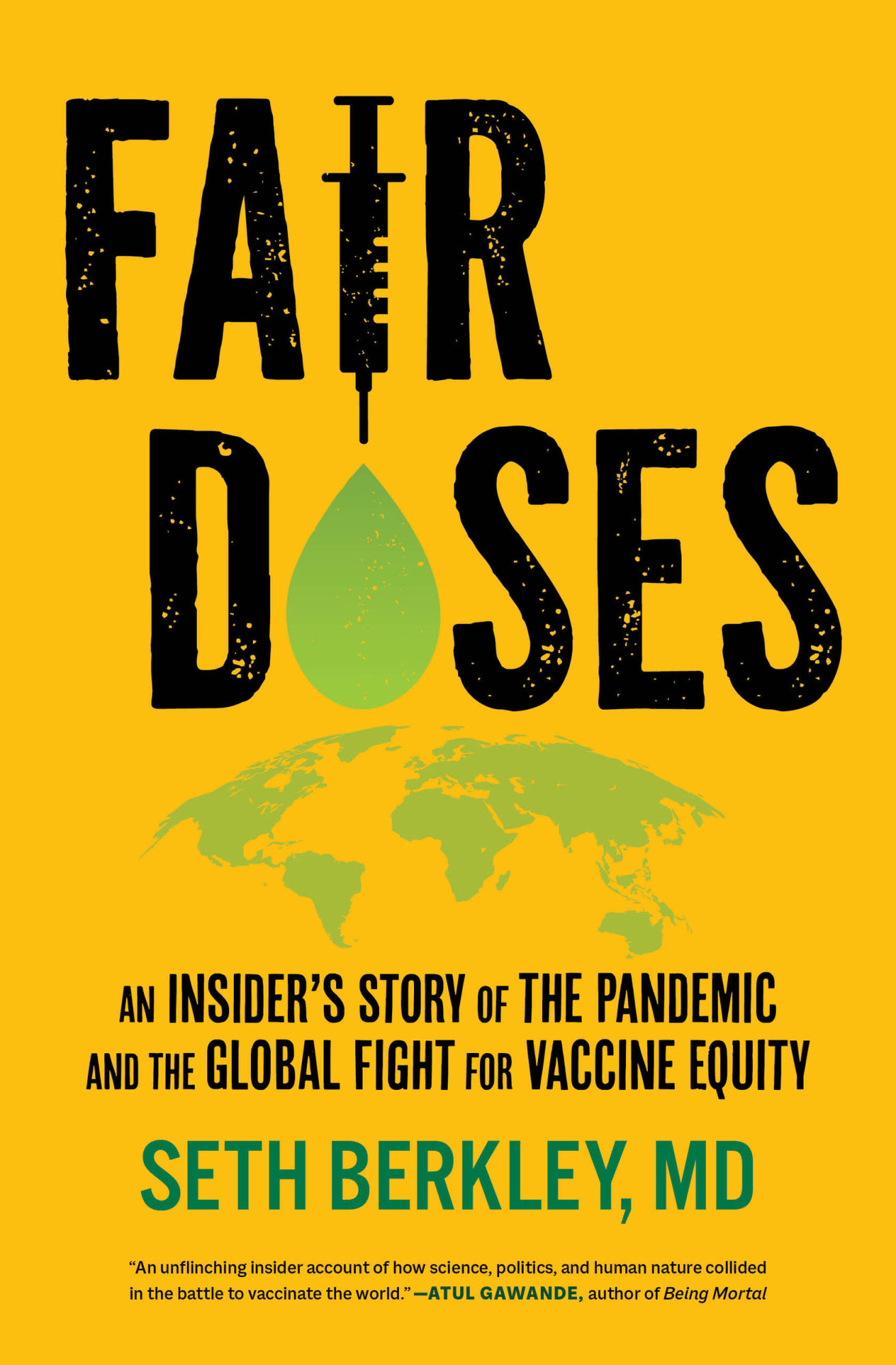 Fair Doses: An Insider’s Story of the Pandemic and the Global Fight for Vaccine Equity